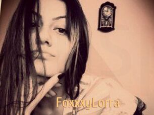 FoxxxyLorra