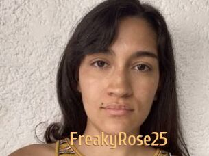 FreakyRose25