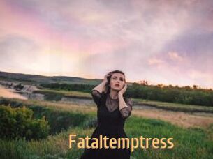 Fataltemptress