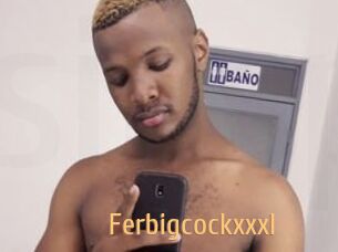 Ferbigcockxxxl