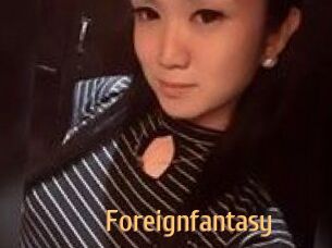 Foreignfantasy