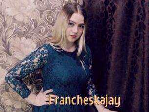 Francheskajay