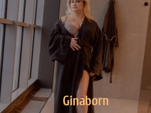 Ginaborn