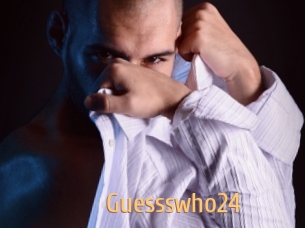 Guessswho24