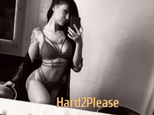 Hard2Please