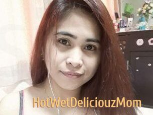 HotWetDeliciouzMom