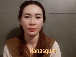 Hanasquirt