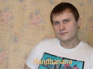 Handbanana