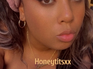 Honeytitsxx