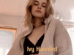 Ivy_Haunted