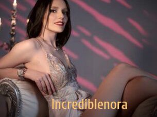 Incrediblenora