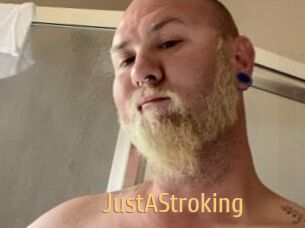 JustAStroking