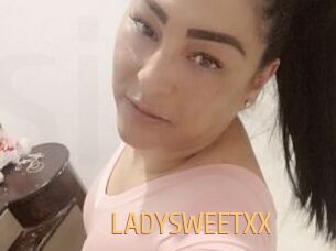 LADYSWEETXX