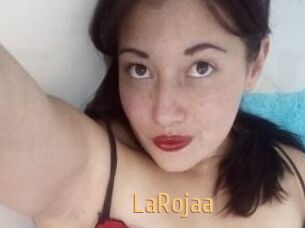 LaRojaa