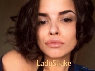 LadyShake