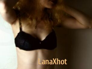 LanaXhot