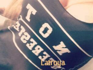 Latroya