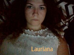 Lauriana