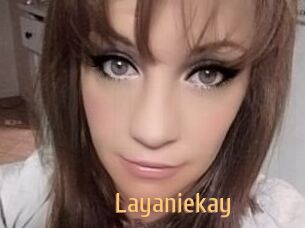 Layaniekay