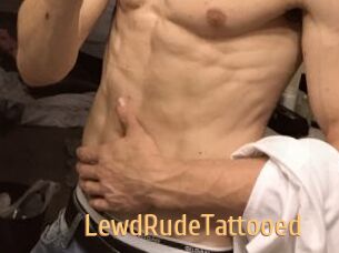 LewdRudeTattooed