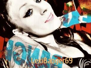 LexiBanger69