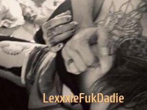 LexxxieFukDadie