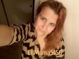 LilMama5150