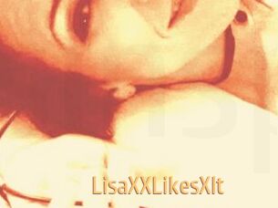 LisaXXLikesXIt