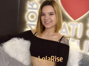 LolaRise