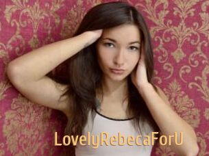 LovelyRebecaForU