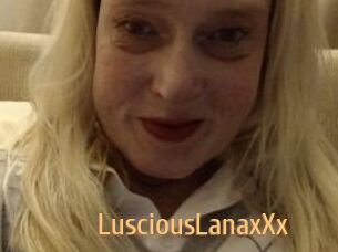 LusciousLanaxXx