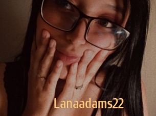 Lanaadams22