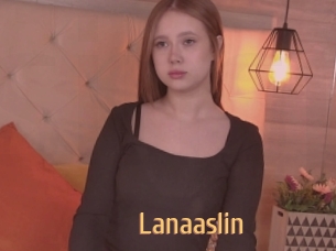 Lanaaslin