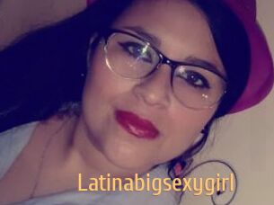 Latinabigsexygirl