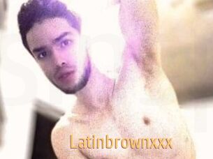 Latinbrownxxx