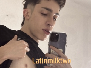 Latinmilktwo