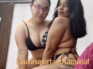 Laurasquirtandsamanal