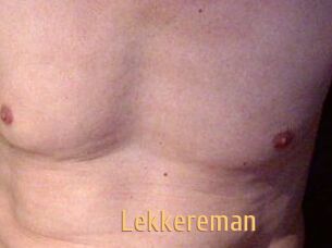 Lekkereman