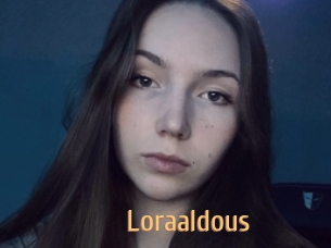 Loraaldous