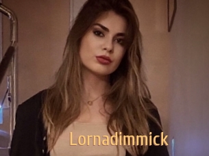 Lornadimmick