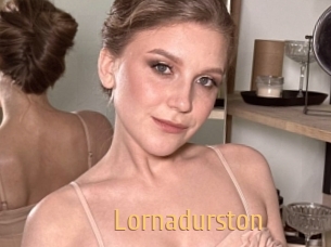 Lornadurston