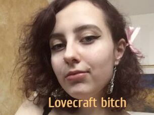 Lovecraft_bitch