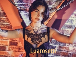 Luarosetti