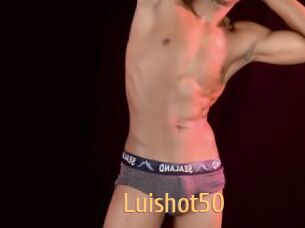 Luishot50