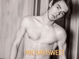 MICHAEISWEET