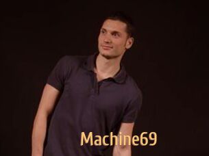 Machine69