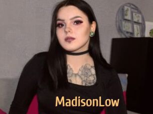 MadisonLow