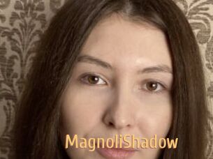 MagnoliShadow