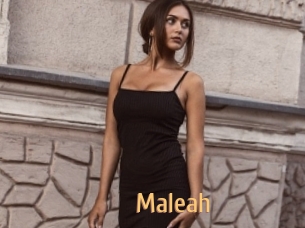 Maleah