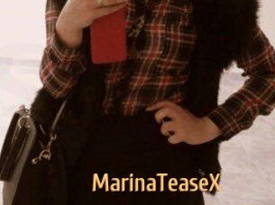 MarinaTeaseX